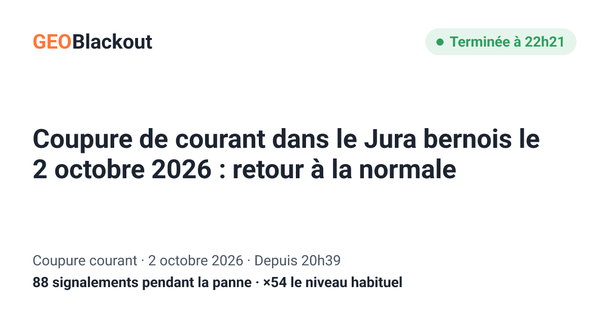 Courant Coupure de courant dans le Jura bernois le 2 octobre 2026 : retour à la ...